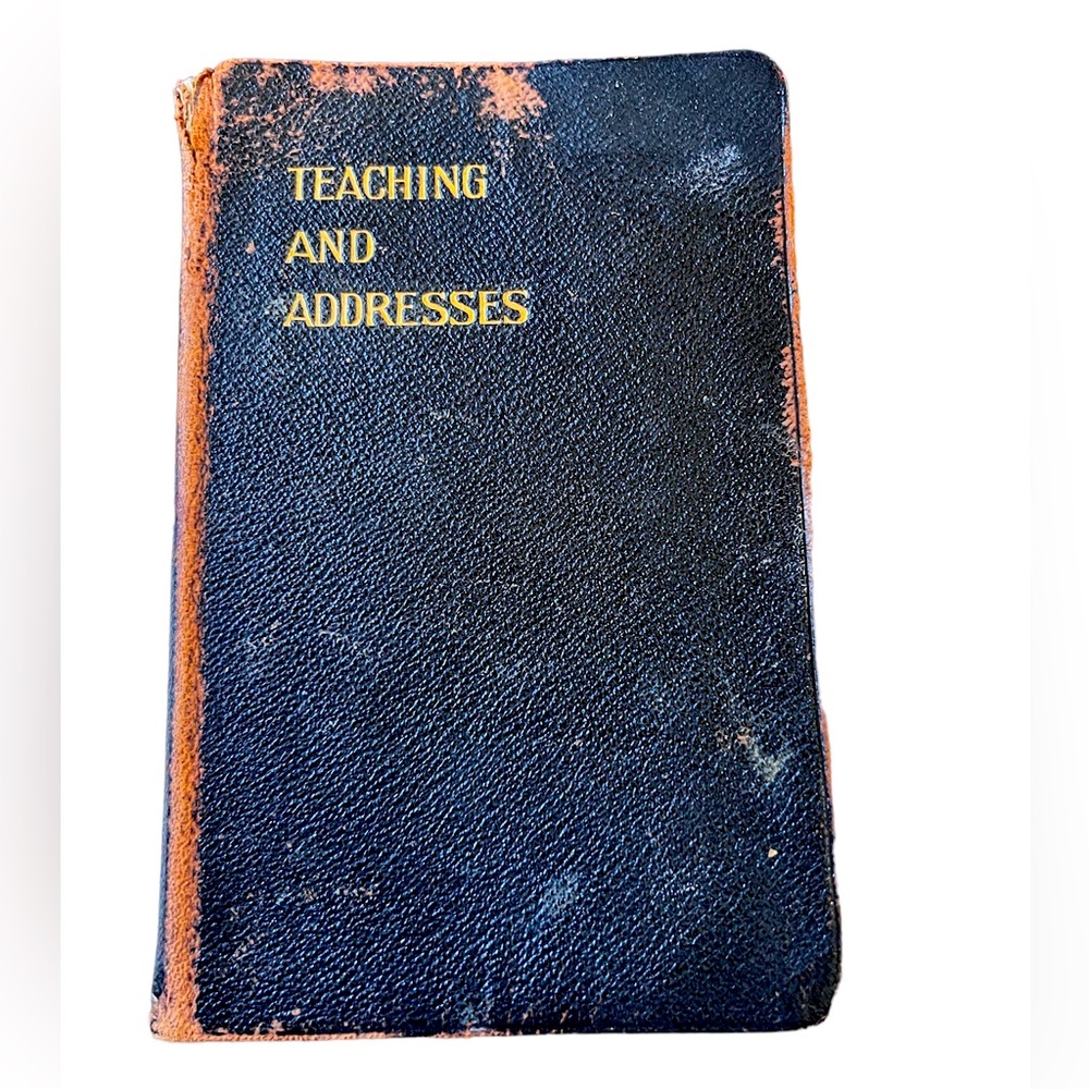 1917 Teaching and Addresses of Edward A. Kimball (Christian Science)Antique Book